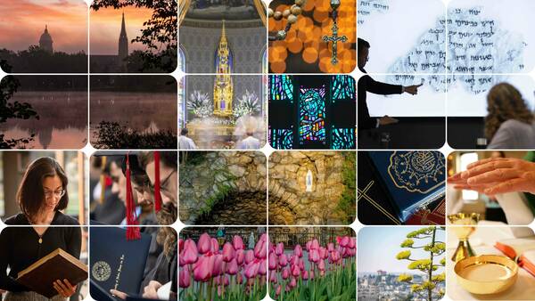 Collage of Notre Dame images including the Main Building and Basilica at sunrise, a rosary, stained glass, Hebrew text, graduation, the Grotto, tulips, and religious objects.